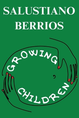 Growing Children by Berrios, Salustiano