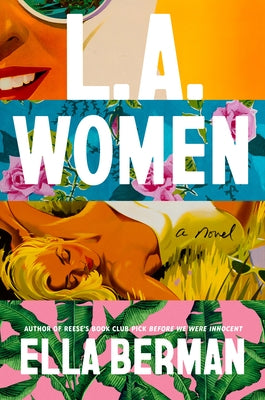 L.A. Women by Berman, Ella