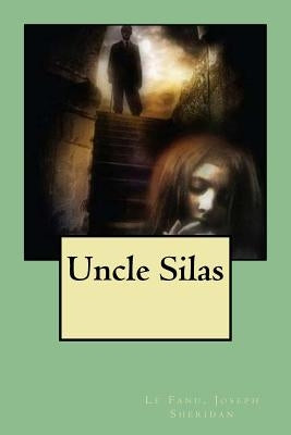 Uncle Silas by Mybook