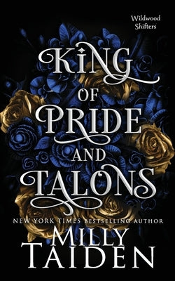 King of Pride and Talons by Taiden, Milly