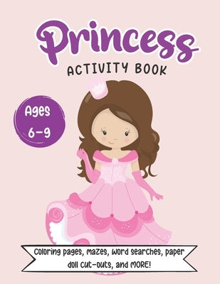 Princess Activity Book by Whistles and Wonder Publishing