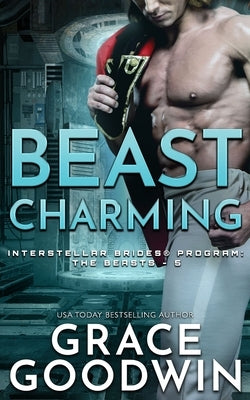 Beast Charming by Goodwin, Grace