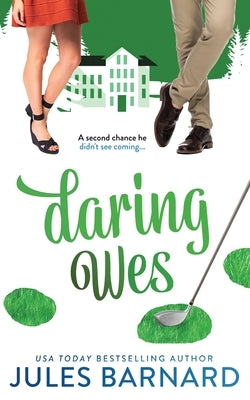 Daring Wes by Barnard, Jules