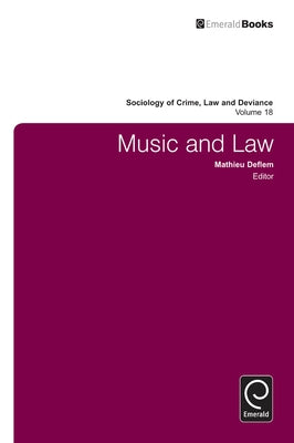 Music and Law by Deflem, Mathieu