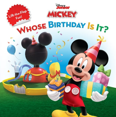 Mickey Mouse Clubhouse Whose Birthday Is It? by Disney Books