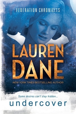 Undercover by Dane, Lauren