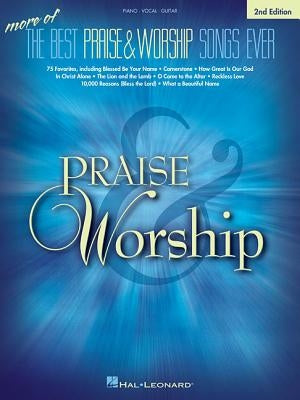 More of the Best Praise & Worship Songs Ever by Hal Leonard Corp