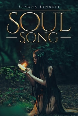 Soul Song by Bennett, Shawna