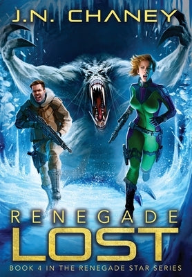 Renegade Lost by Chaney, J. N.