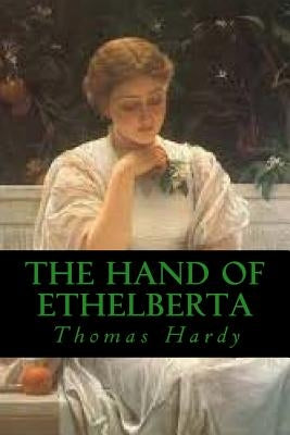 The Hand of Ethelberta by Ravell