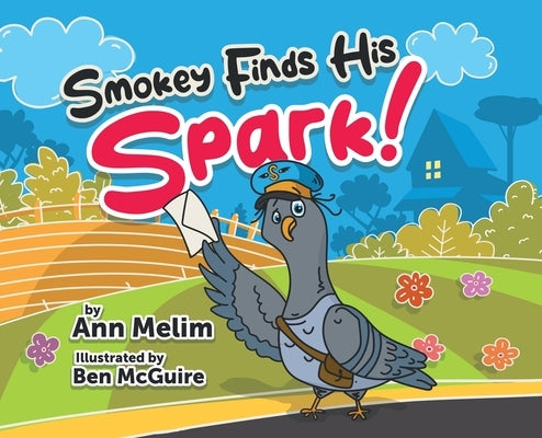 Smokey Finds his Spark by Melim, Ann Marie