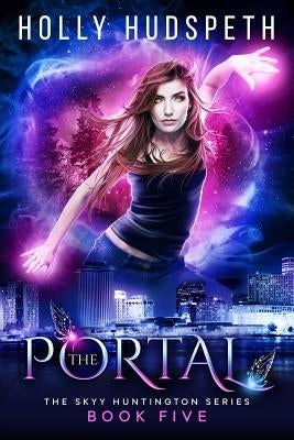 The Portal by Hudspeth, Holly