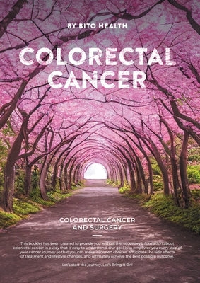 Colorectal Cancer and Surgery by Health, Bito