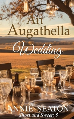 An Augathella Wedding by Seaton, Annie