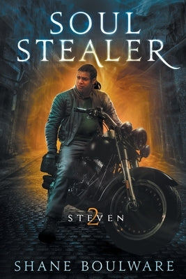 Soulstealer: Steven (Trade Paperback) by Boulware, Shane