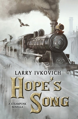 Hope's Song by Ivkovich, Larry