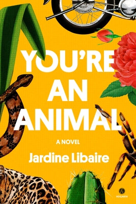 You're an Animal by Libaire, Jardine