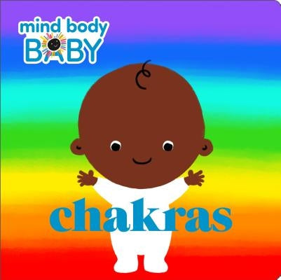 Mind Body Baby: Chakras by Imprint