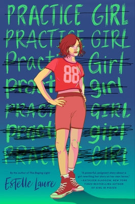 Practice Girl by Laure, Estelle