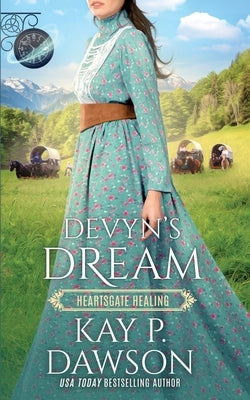 Devyn's Dream: Book Club: Heartsgate by Dawson, Kay P.