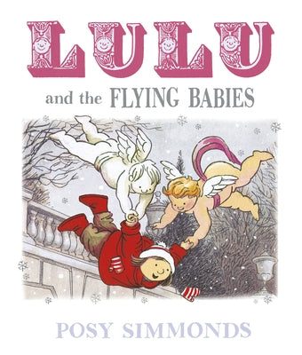 Lulu and the Flying Babies by Simmonds, Posy