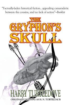 The Gryphon's Skull by Turtledove, Harry