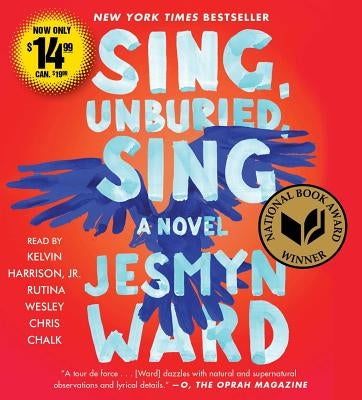 Sing, Unburied, Sing by Ward, Jesmyn