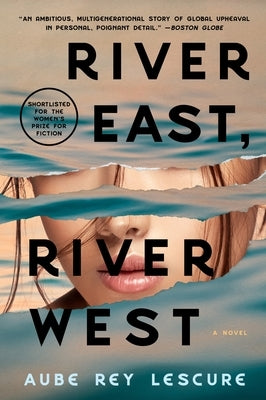 River East, River West by Rey Lescure, Aube