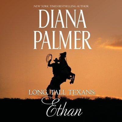 Long, Tall Texans: Ethan by Palmer, Diana