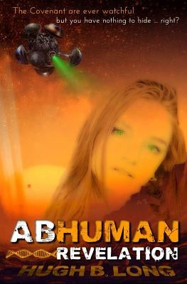 Abhuman: Revelation: The Verdant Dream - Part 1 by Long, Hugh B.