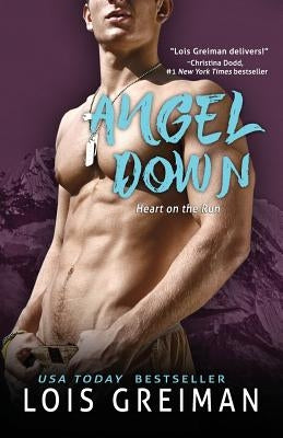 Angel Down by Greiman, Lois