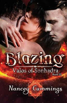 Blazing by Cummings, Nancey