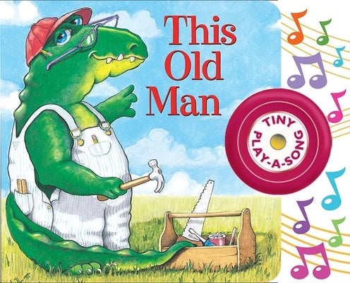 This Old Man: Tiny Play-A-Song by Pi Kids