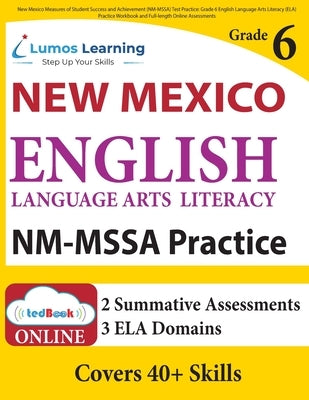 New Mexico Measures of Student Success and Achievement (NM-MSSA) Test Practice: New Mexico Test Study Guide by Learning, Lumos