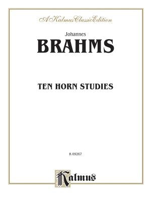 Ten Horn Studies, Op. Posth by Brahms, Johannes