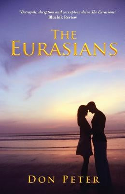 The Eurasians by Peter, Don