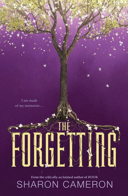 The Forgetting by Cameron, Sharon