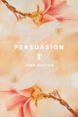 Persuasion by Austen, Jane