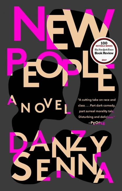 New People by Senna, Danzy