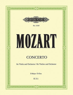 Violin Concerto No. 2 in D K211 (Edition for Violin and Piano): Cadenzas by Paul Klengel by Mozart, Wolfgang Amadeus