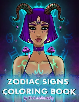 Zodiac Signs Coloring Book: an adult coloring book by Manriquez, Romany