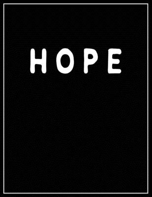 Hope: Black and white Decorative Book - Perfect for Coffee Tables, End Tables, Bookshelves, Interior Design & Home Staging A by Interior Styling, Contemporary