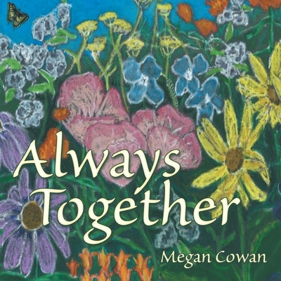 Always Together by Cowan, Megan