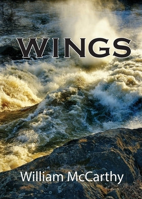 Wings by McCarthy, William E.