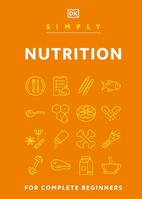 Simply Nutrition by DK