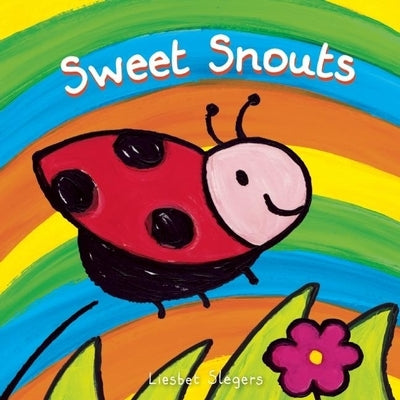 Sweet Snouts by Slegers, Liesbet