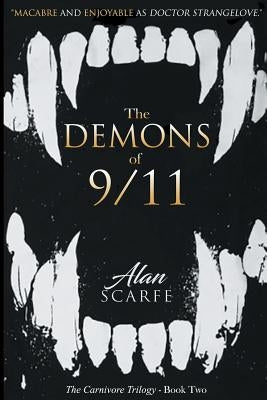 The Demons of 9/11 by Scarfe, Alan