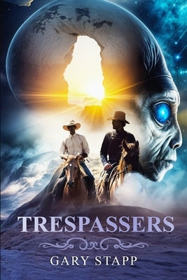 Trespassers by Stapp, Gary