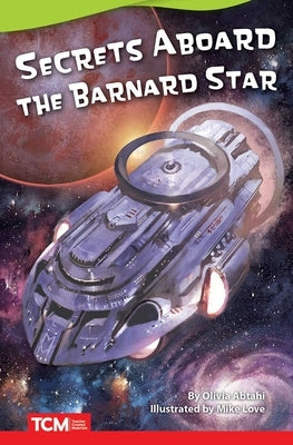 Secrets Aboard the Barnard Star by Abtahi, Olivia