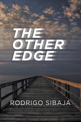 The Other Edge by Sibaja, Rodrigo